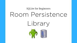 Android SQLite for Beginners 2019