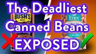 Avoid These 5 Canned Beans At All Cost (And 2 That Are Actually Safe to Eat)