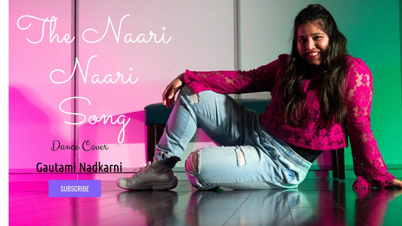 The Naari Naari Song - Made In China | Dance Cover | Bollywood Hip Hop ...