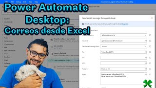 🆘 Power Automate Desktop: Enviar correo con datos de Excel