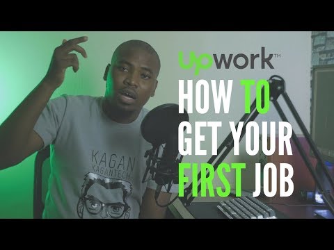 How to Get Your First Job on Upwork How to Get Your First Job on Upwork