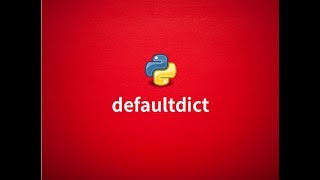 Exploring collections: defaultdict in Python