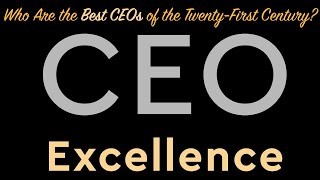 CEO Excellence | The Six Mindsets That Distinguish the Best Leaders from the Rest | Carolyn Dewar