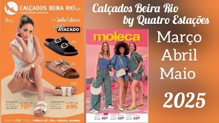 Catálogo Novo da Beira Rio by Quatro Estações de Março/Abril/Maio de 2025 Novidade #revista