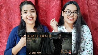 Falak Tu Garaj Tu Lyrical - KGF Chapter 2 REACTION Video by Bong girlZ|Yash,Sanjay Dutt,Archana