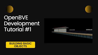 OpenBVE Development Tutorial #1: Building a 2D Object