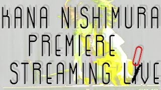 西村加奈 4th LiveDVD「Premiere Streaming Love」トレイラー