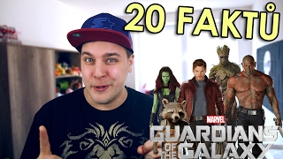 20 FAKTŮ - Strážci galaxie (Guardians of the Galaxy)