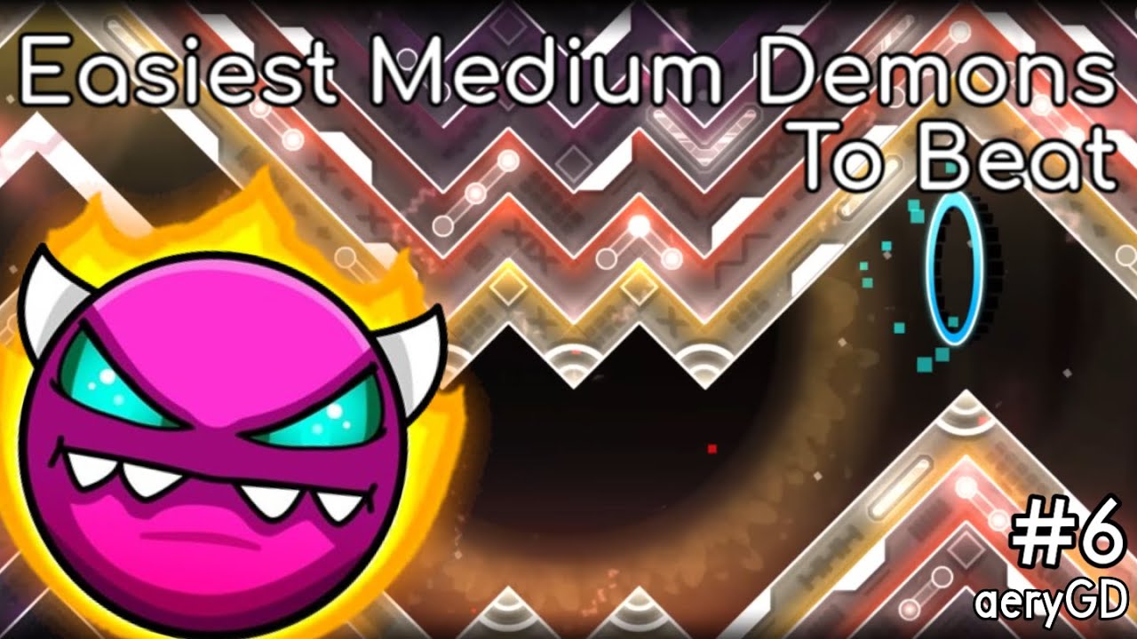 Easiest Medium Demons To Beat In Gd Modern Levels Youtube