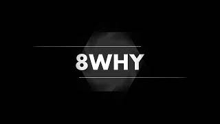 Eight Up - 8WHY #eightup #8why #joshuarwooden #techno #hardstyle