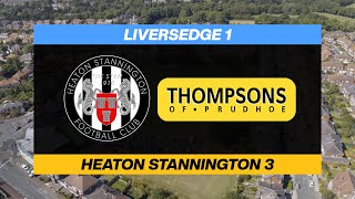 Liversedge 1-3 Heaton Stannington - Saturday 31st August 2024