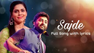 Sajde (Lyrics) - Arijit Singh, Nihira Joshi Deshpande | Shankar-Ehsaan-Loy | Gulzar