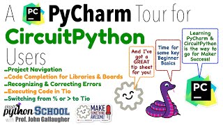A PyCharm Tour for CircuitPython Users (Pico School)