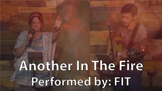 Another in the Fire, with Lyrics - Founded in Truth (FIT)  Worship | Christian Worship Music