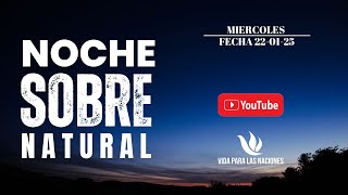 NOCHE SOBRENATURAL 12/02/2025 EN VIVO 🔴