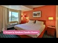 best hotels in chandler arizona usa english