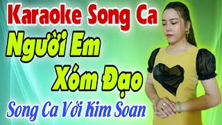 Karaoke Song Ca | Người Em Xóm Đạo | Thiếu Giọng Nam | Hát Với Kim Soan | Song Ca Với Ca Sĩ