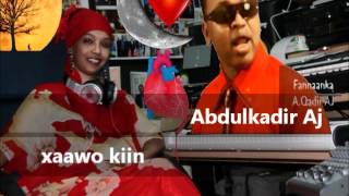 Abdulkadir Aj \u0026 Xaawo Kiin heestii Barasho