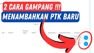 Cara Tambah PTK Baru di Dapodik 2025 | Mudah - Berhasil !!