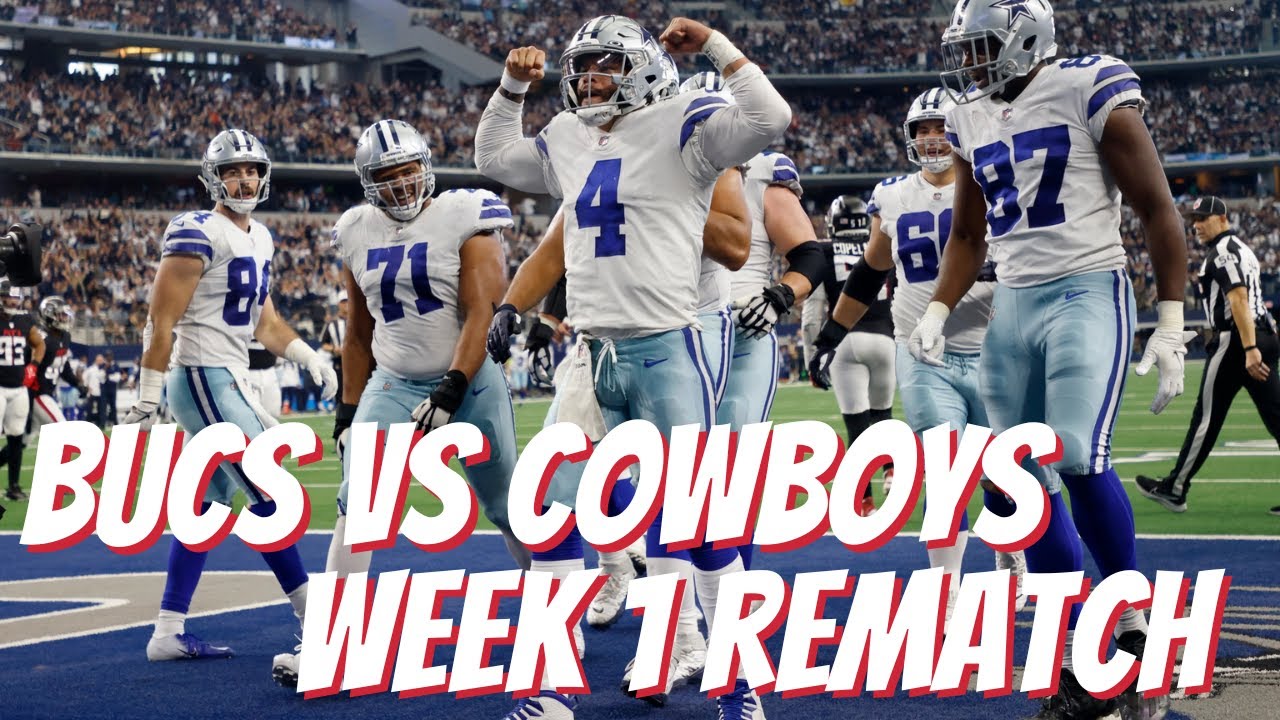 Tampa Bay Buccaneers Vs Dallas Cowboys Week 1 Rematch Overview| 2022 ...