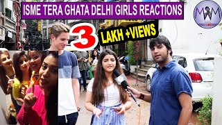 ISME TERA GHATA VIRAL GIRLS  MUSICALLY VIDEO //DELHI CUTE GIRLS REACTIONS // MadnessWithManish