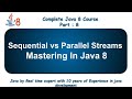 Sequential vs Parallel Streams in Java 8