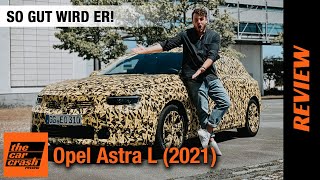 Opel Astra L (2021): Wir FAHREN ihn schon JETZT! 🤩 Fahrbericht | Review | Test | Plug-in Hybrid