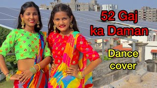 52 Gaj Ka Daman || Dance cover ||