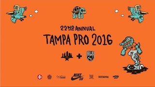 2016 Tampa Pro Finals