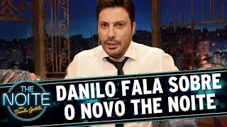The Noite (07/03/16) - Danilo fala sobre as novidades da nova temporada do The Noite