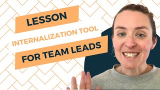 For Team Leads: Lesson Internalization Tool