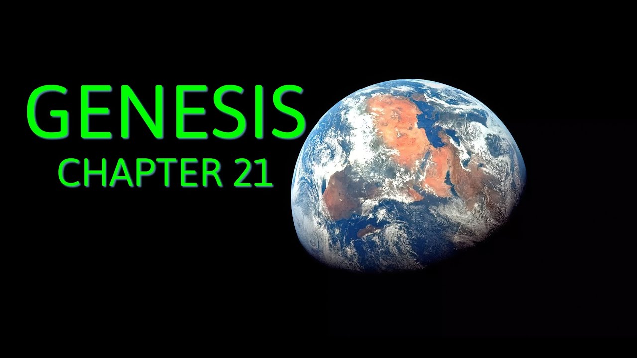 GENESIS CHAPTER 21 - YouTube