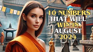 Lucky Numbers 10 NUMBERS MOST LIKELY TO APPEAR IN AUGUST 2024  Buddhist Teachings