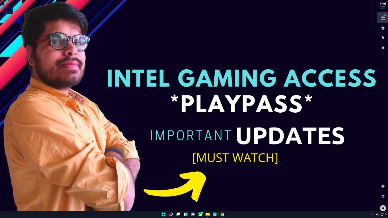 Important Updates About Intel Gaming Access *PLAYPASS* Season Two 🔥 ...