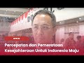 TVR 120 - DPR RI : Percepatan dan Pemerataan Kesejahteraan Untuk Indonesia Maju