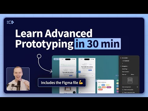 Prototyping Crash Course – Learn how to create advanced prototypes with Figma variables in 30 minutes