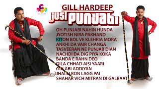 Gill Hardeep | Just Punjabi | Juke Box | Goyal Music