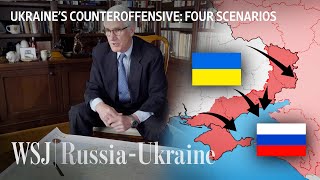 Retired General Breaks Down Four Ukrainian Counteroffensive Scenarios | WSJ