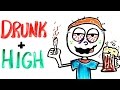 What Happens When You're Drunk AND Stoned At The Same Time? What Happens When You're Drunk AND Stoned At The Same Time?