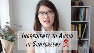 Ingredients to Avoid in Sunscreens