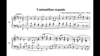 Bartolucci, Domenico (1917 - 2013)  Cantantibus Organis