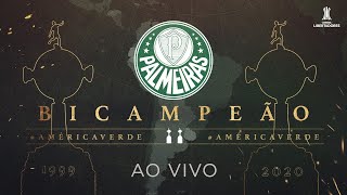 LIVE PÓS-JOGO | PALMEIRAS BICAMPEÃO DA CONMEBOL LIBERTADORES