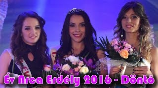 Év Arca Erdély 2016 - Döntő