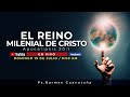 EL REINO MILENIAL DE CRISTO - Parte 1- PS.NORMAN GUANOTUÑA - 🔴 EN VIVO 🔴