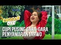 Dagelan OK - Cupi Pusing Gara-gara Penyamaran Jarwo [19 Februari 2019]