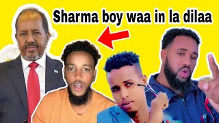 Sharma Boy Heestii Uu Xasan Sheekh Ku Soo Karbaashay Oo Lagu Qabsaday Dil Loogu Hanjabay