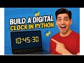Build a Digital Clock in Python ⏰ | Perfect Beginner Project!