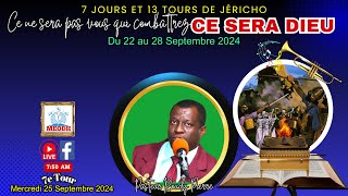 7 jours et 13 tours de Jéricho (7e Tour: Past. Roudy Pierre 25/09/24)