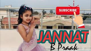 Jannat | B Praak | Jaani | Ammy Virk | Dance Cover | Dance Video