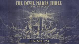 The Devil Makes Three - \